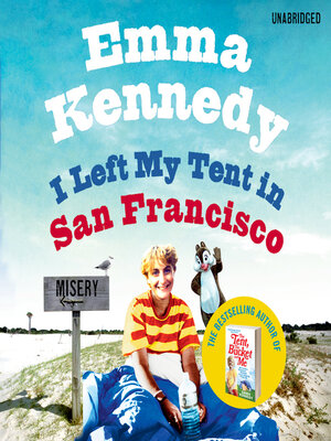 cover image of I Left My Tent in San Francisco